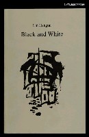 叢書名(號)：Modern Chinese Poetry in Tarnslation 6/主要名稱：Black and White圖檔，第1張，共1張