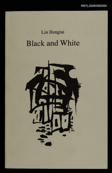 叢書名(號)：Modern Chinese Poetry in Tarnslation 6/主要名稱：Black and White圖檔，第1張，共1張