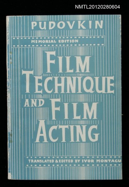 主要名稱：FILM TECHNIQUE AND FILM ACTING圖檔，第1張，共1張