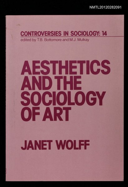 主要名稱：AESTHETICS AND THE SOCIOLOGY OF ART圖檔，第1張，共1張