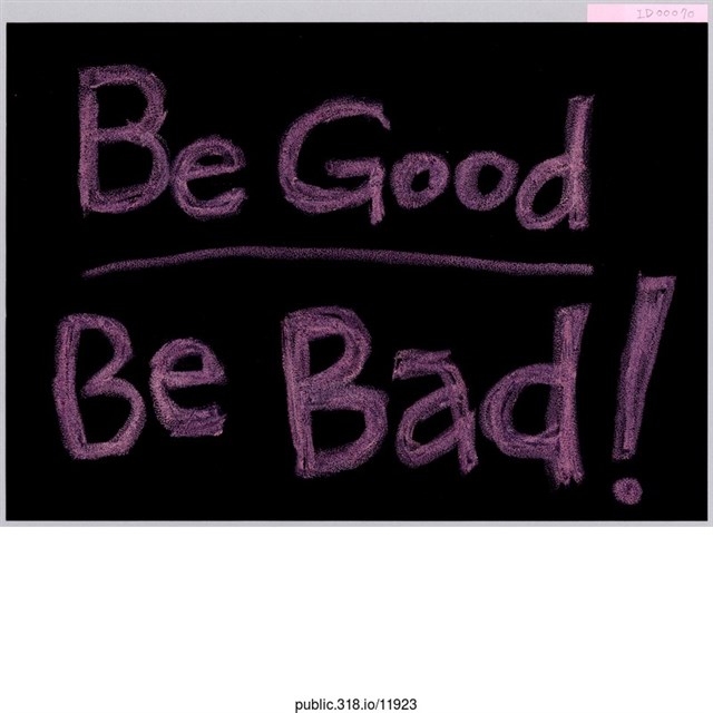 「Be Good Be Bad！」標語  (共1張)