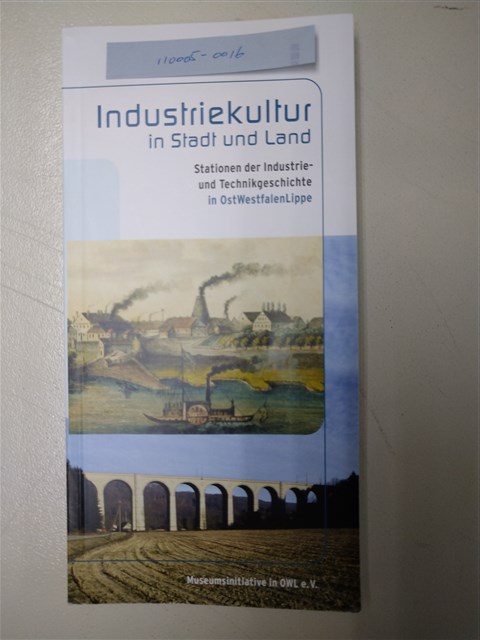 《Industriekultur in Stadt und Land: Stationen der Industrie- und Technikgeschichte in OstWestfalenLippe》的圖片