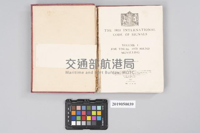 H.M. STATIONERY OFFICE 出版《THE 1931  INTERNATIONAL CODE OF SIGNALS VOL.1 FOR VISUAL AND SOUND》藏品圖，第9張