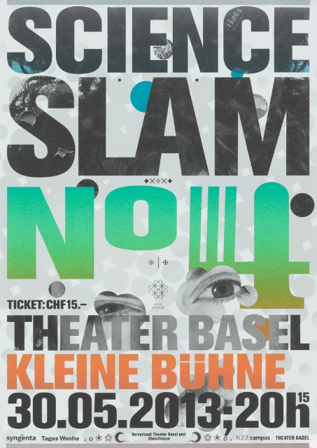 Posters for Science Slam 1 – 4 at the municipal theater of Basel